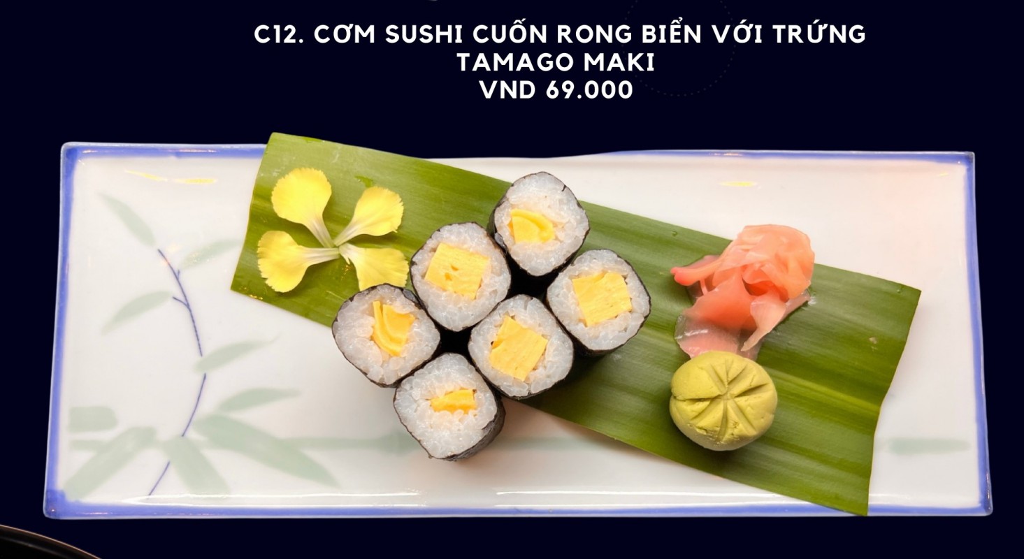 C12. Cơm sushi cuốn rong biển với trứng Tamago maki